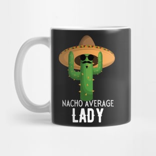 Nacho Average lady Humor Gift idea for midwife Mug